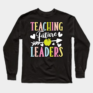 Teaching Future Leaders Long Sleeve T-Shirt